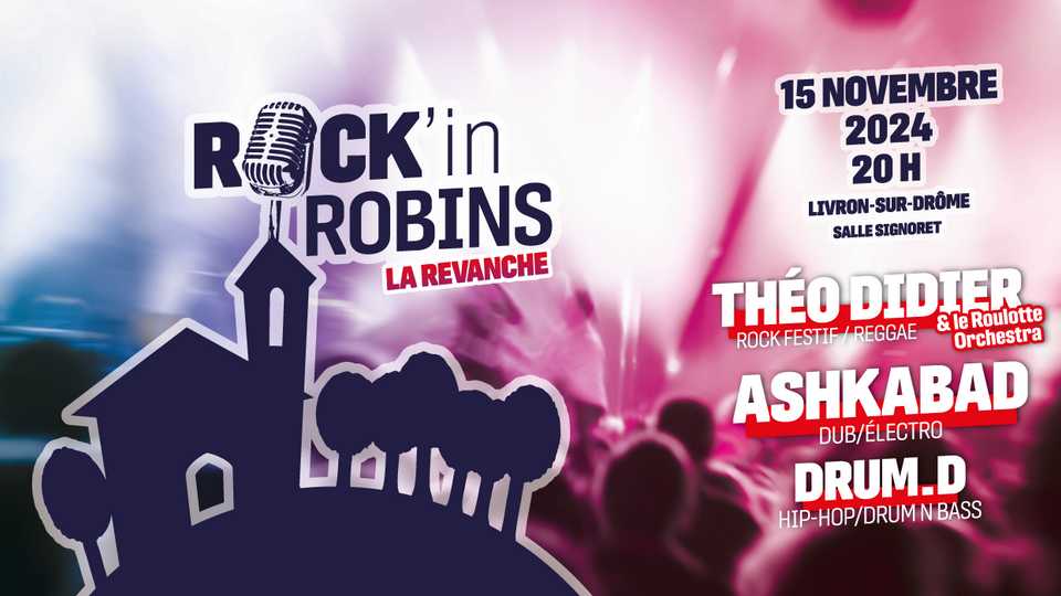 Festival Rock’in Robins 2024 : la revanche !