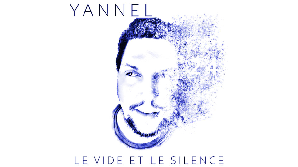 Album : Yannel – Le Vide et le Silence