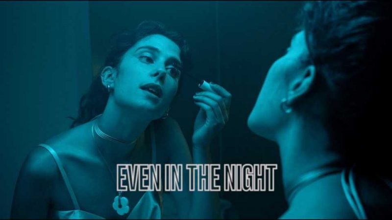 Clip : Luxie – Even In The Night