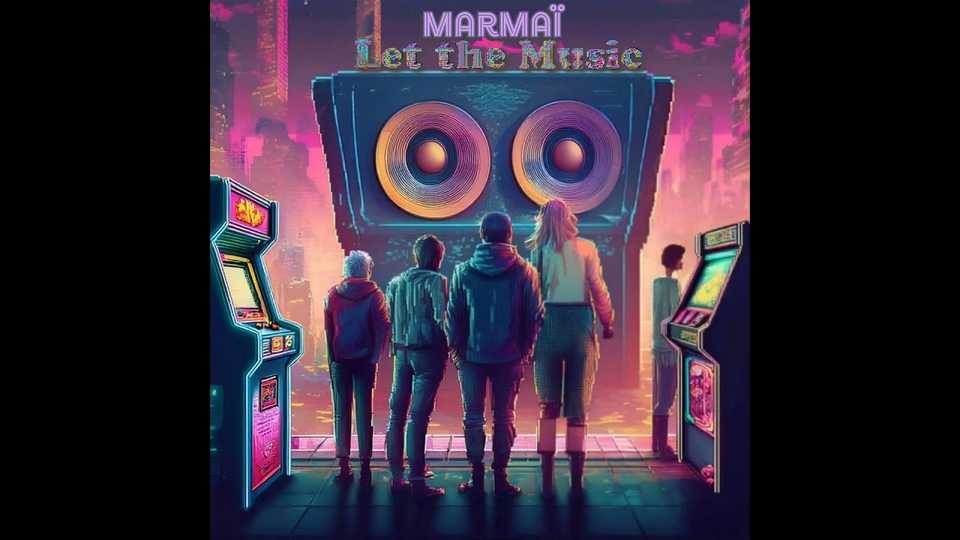 Clip : Marmaï – Let the Music