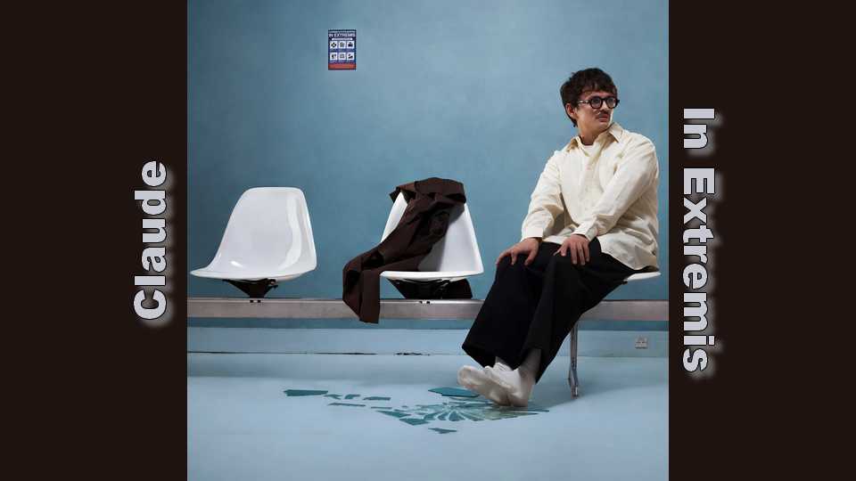 Album : Claude – In Extremis