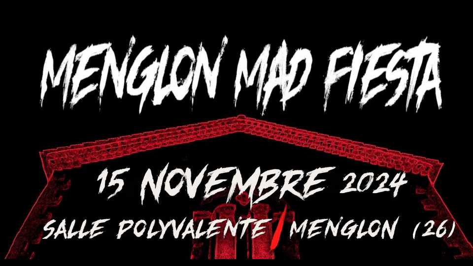 Menglon Mad Fiesta : la prog !