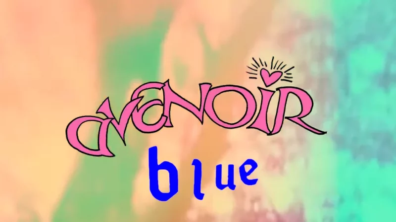 Avenoir : Blue [CLIP]