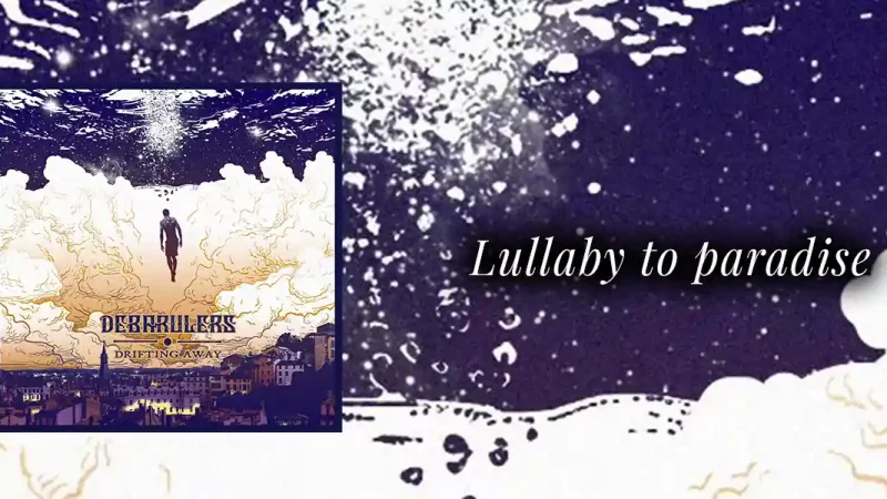 Debarulers : Lullaby to Paradise