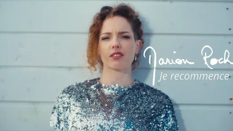 Marion Roch : Je recommence [CLIP]