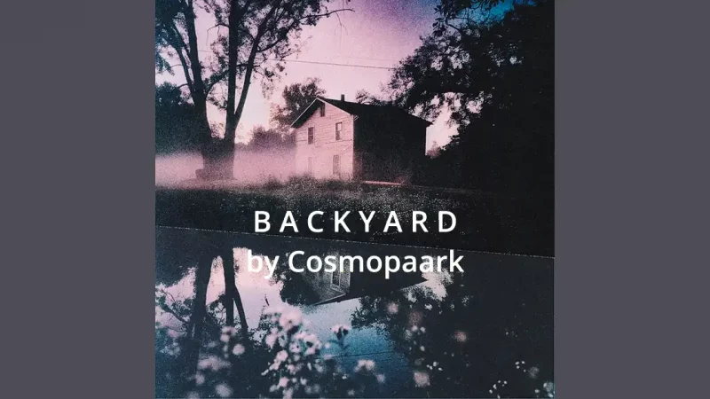 Cosmopaark : Backyard [EP]