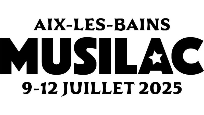 Festival Musilac 2025 : le point sur la programmation