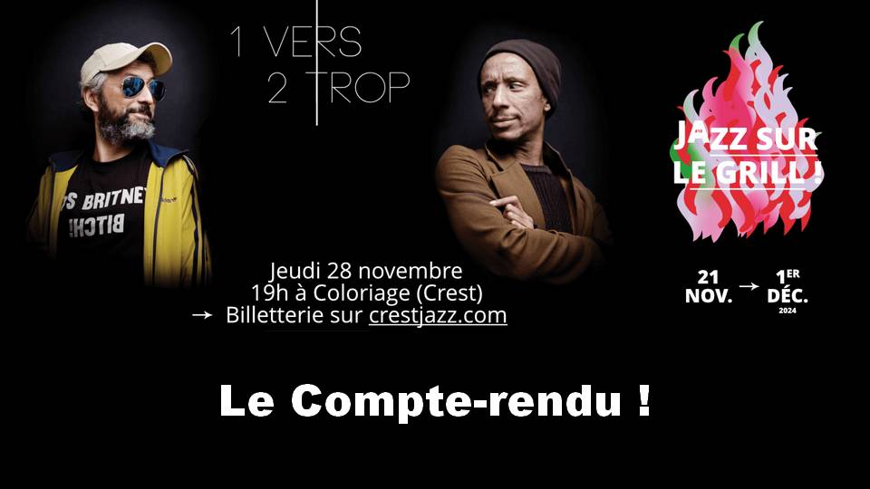 Concert : 1 VERS 2 TROP pour Jazz sur le Grill !