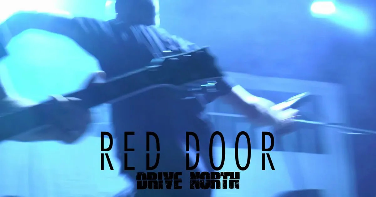 Drive North : Red Door