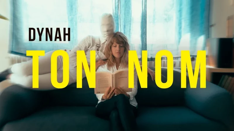 Dynah : Ton Nom [CLIP]