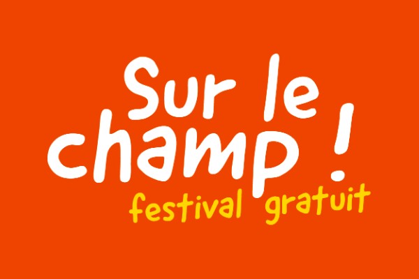 Festival Sur le Champ 2025
