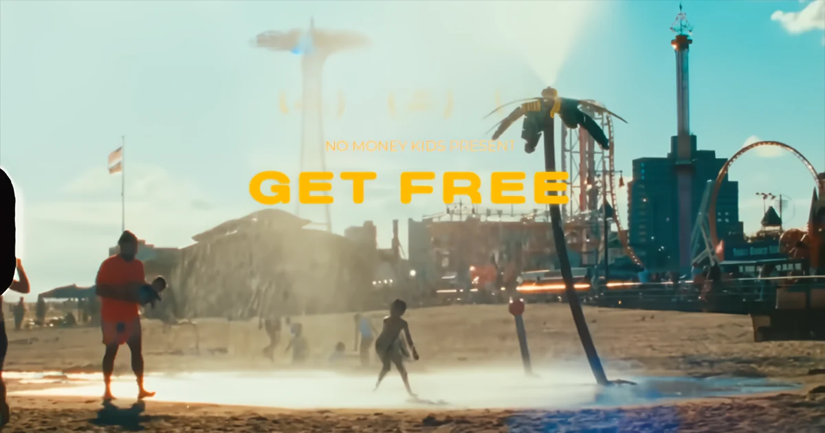 No Money Kids : Get Free [CLIP]
