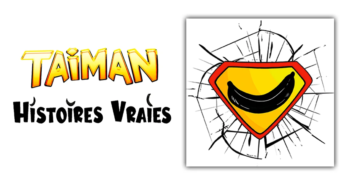 Taiman : Histoires Vraies [ALBUM]