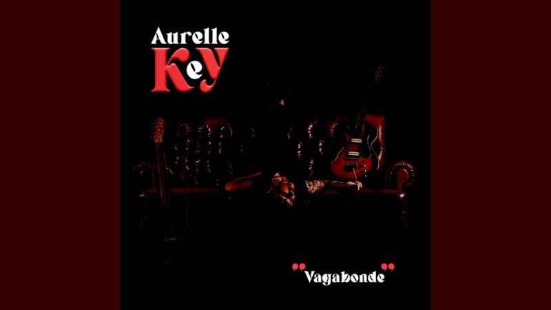 Album : Aurelle Key – Vagabonde