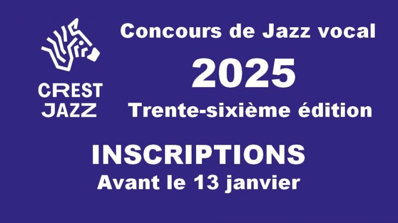 Trente-sixième concours de Jazz Vocal : inscrivez-vous !