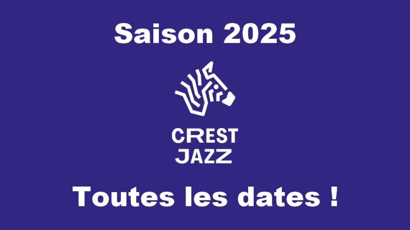 Agenda 2025 de Crest Jazz