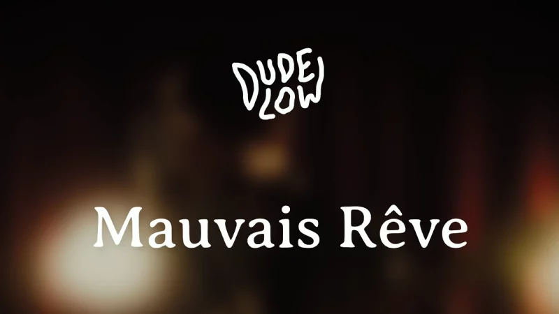 Dude Low : Mauvais rêve [CLIP]