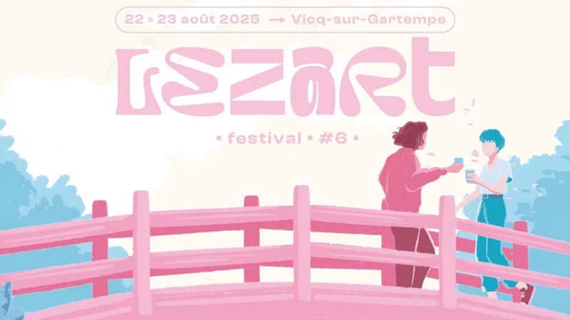 Lezart Festival 2025 (#6) : toutes les informations