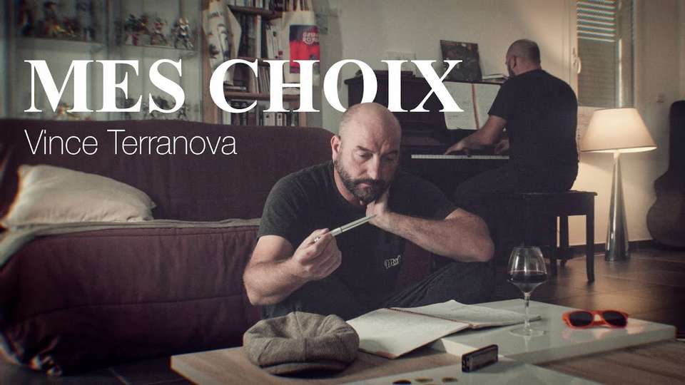 Clip : Vince Terranova – Mes choix
