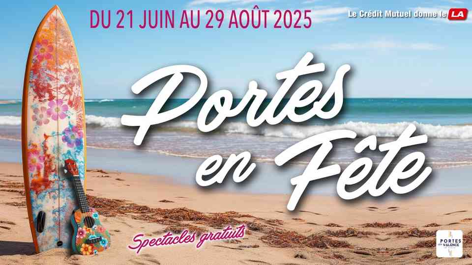 Festival Portes en Fête 2025 : la programmation