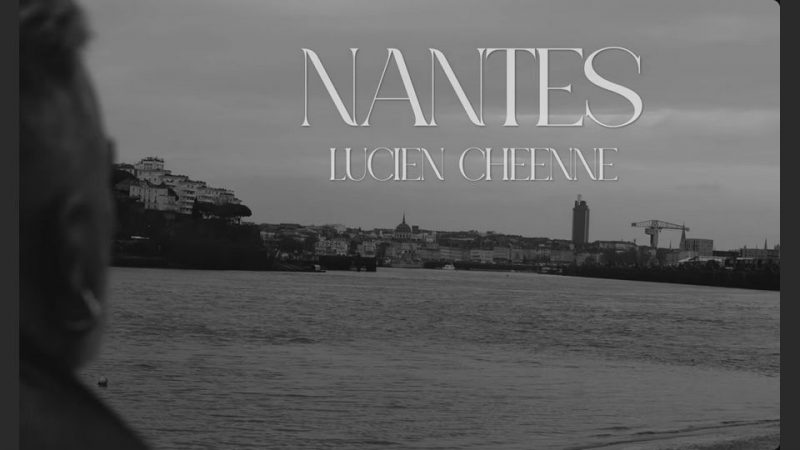 Clip : Lucien Chéenne – Nantes