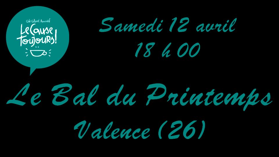 Bal de Printemps du Cause Toujours 2025