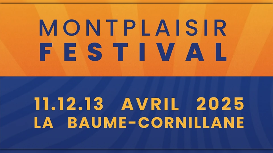 Montplaisir Festival 2025 : Première !