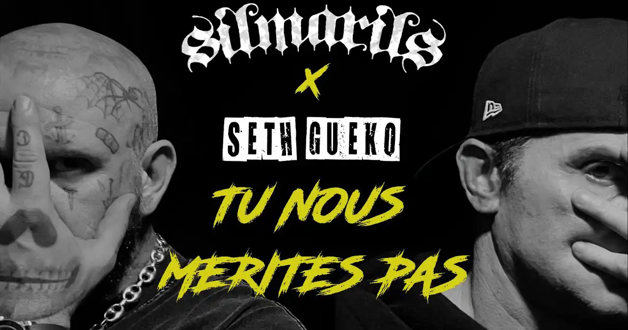 Silmarils Feat. Seth Gueko : Tu Nous Mérites Pas [CLIP]