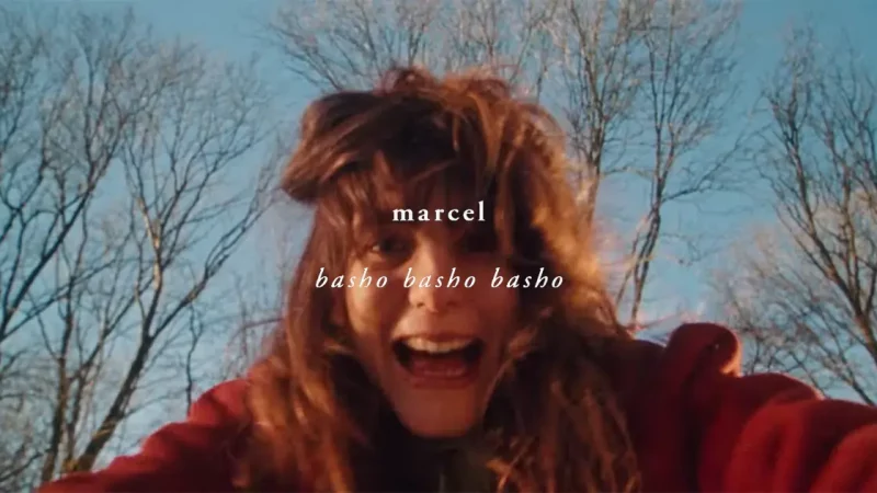 marcel : basho basho basho [CLIP]