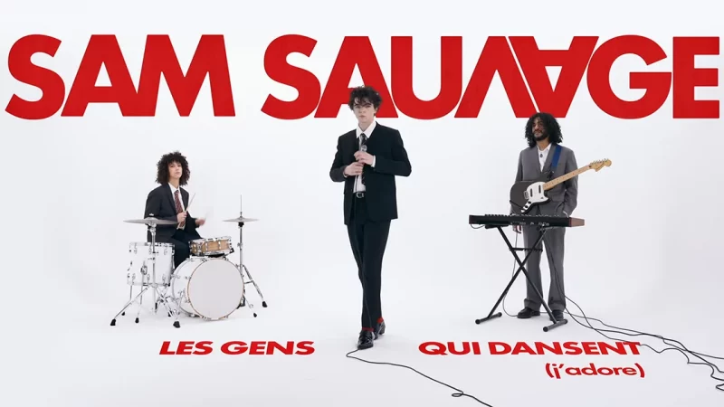Sam Sauvage : Les Gens Qui Dansent (j’adore) [CLIP]