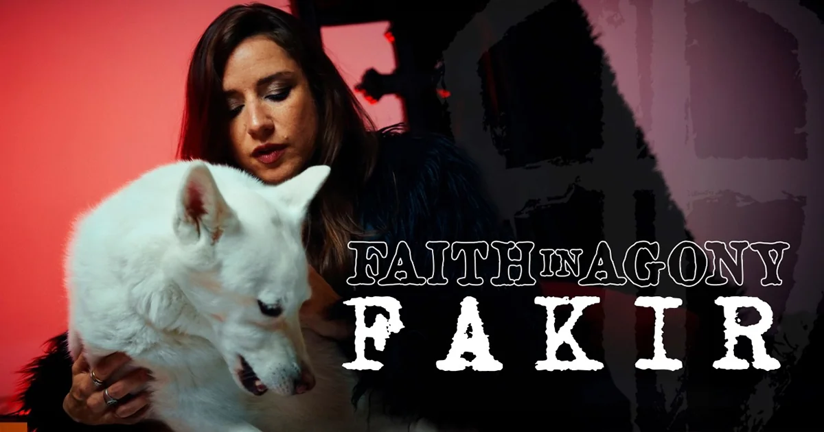 Faith In Agony : Fakir