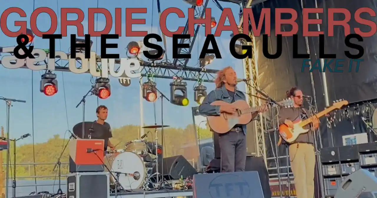 Exclu : Gordie Chambers & The Seagulls : Fake It [CLIP]