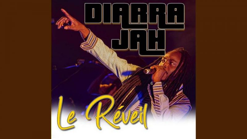 Album : Diarra Jah – Le Réveil