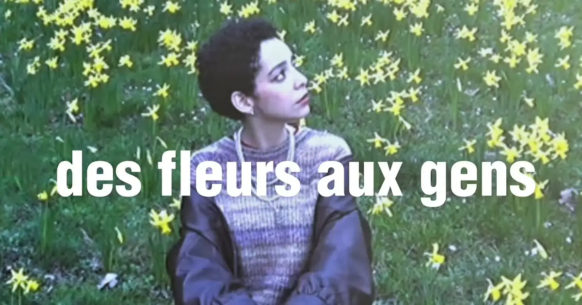 Ferielle : des fleurs aux gens