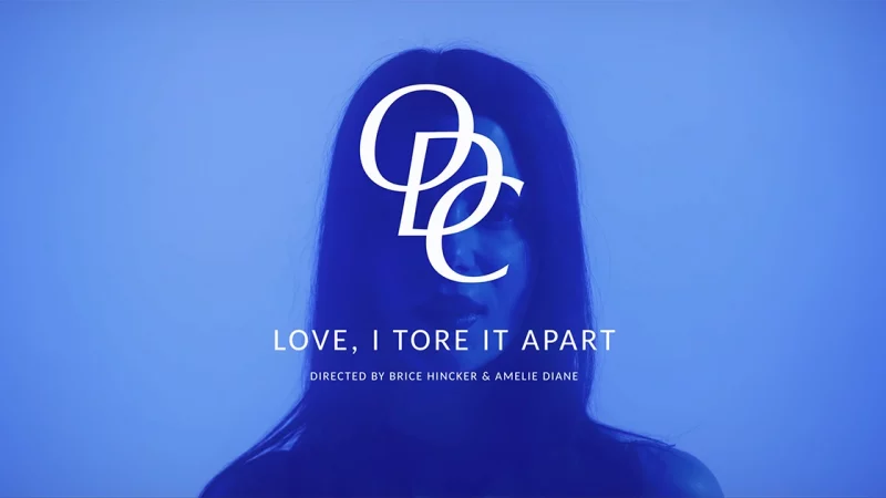 ODC : Love, I Tore It Apart
