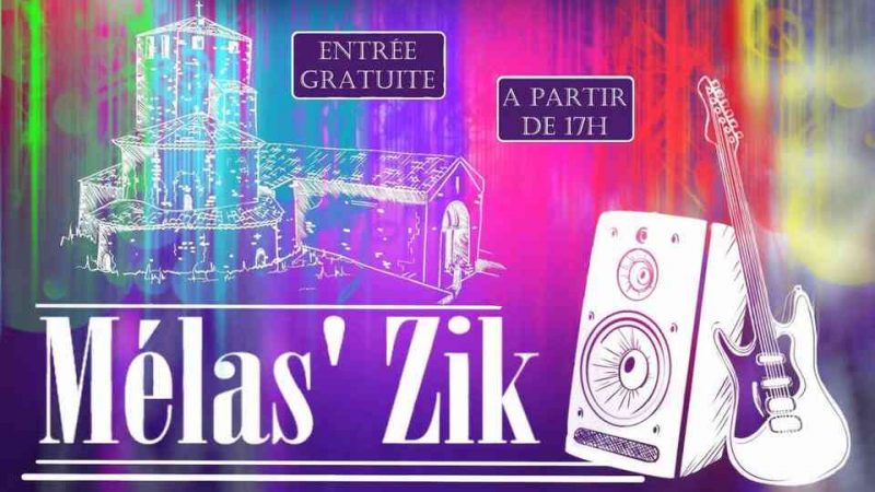 Mélas&rsquo; Zik 2025 : Une première édition haute en couleurs !