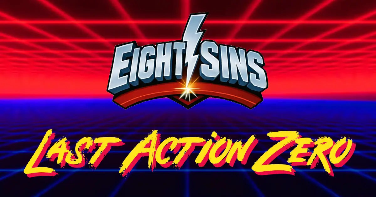 Eight Sins : Last Action Zero