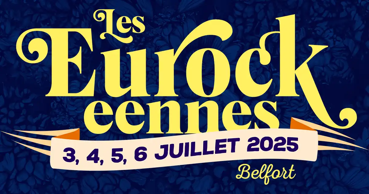 Eurockéennes 2025