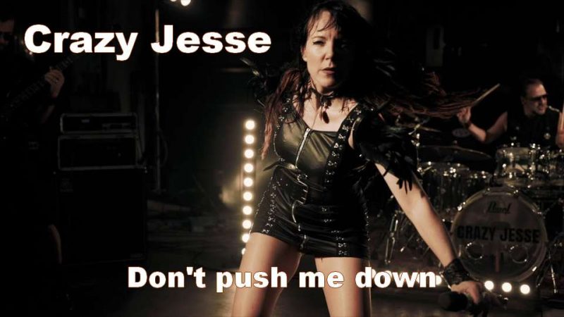 Clip : Crazy Jesse – Don&rsquo;t push me down