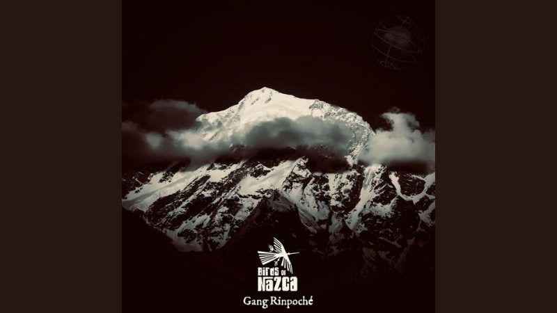 Birds of Nazca – Gang Rinpoché