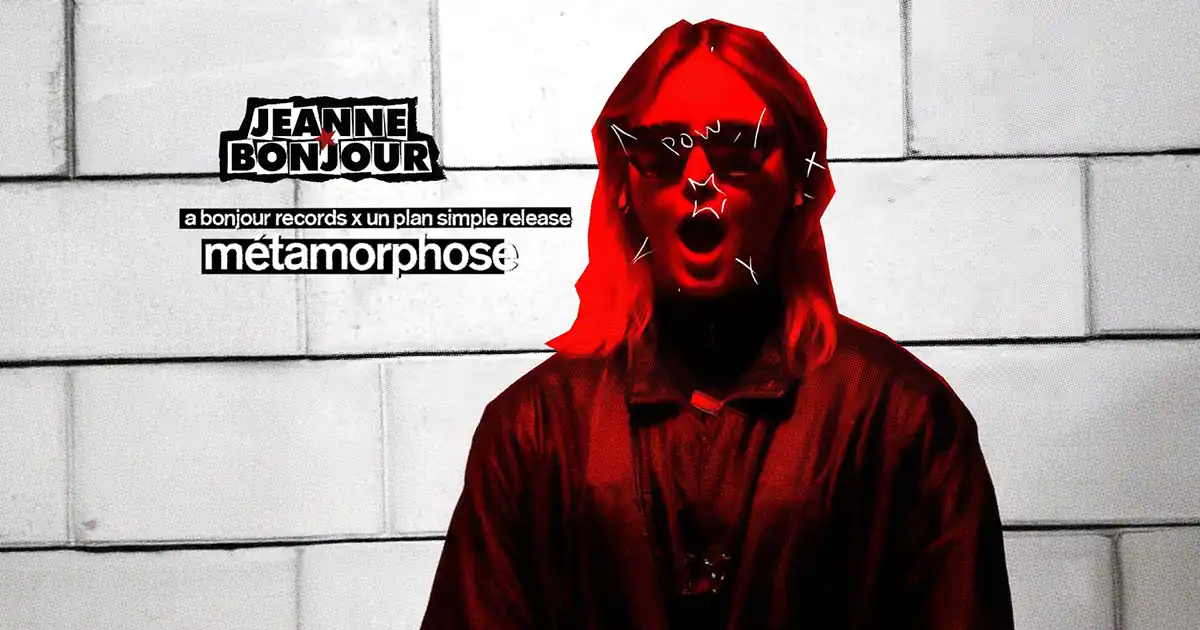 Jeanne Bonjour : Métamorphose