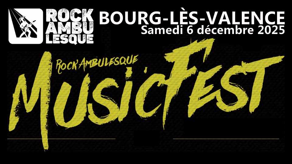 Rock&rsquo;Ambulesque vous attend pour son MusicFest 2025 !