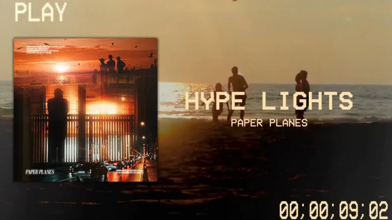Hype Lights : Paper Planes