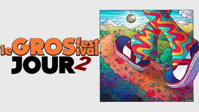 Reportage : Le Gros Festival 2025 – Jour 2