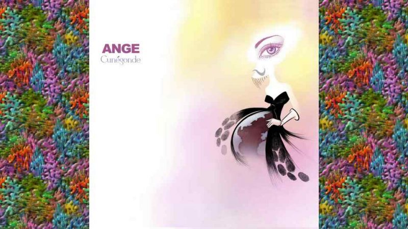 Album : Ange – Cunégonde