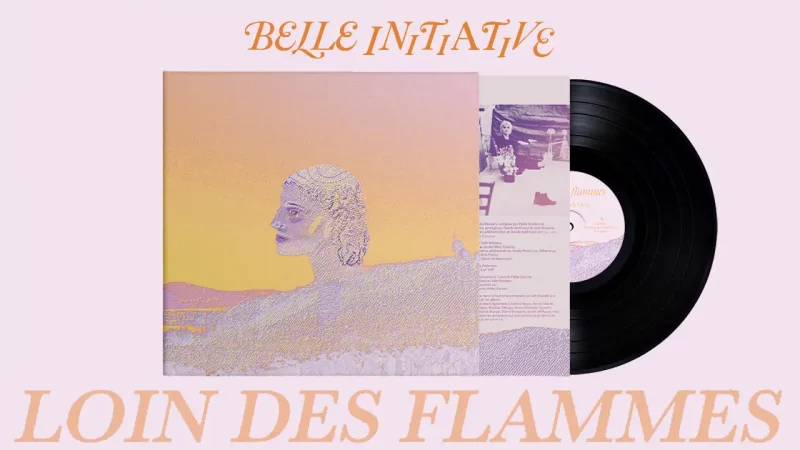 Belle Initiative : Loin des flammes [EP]