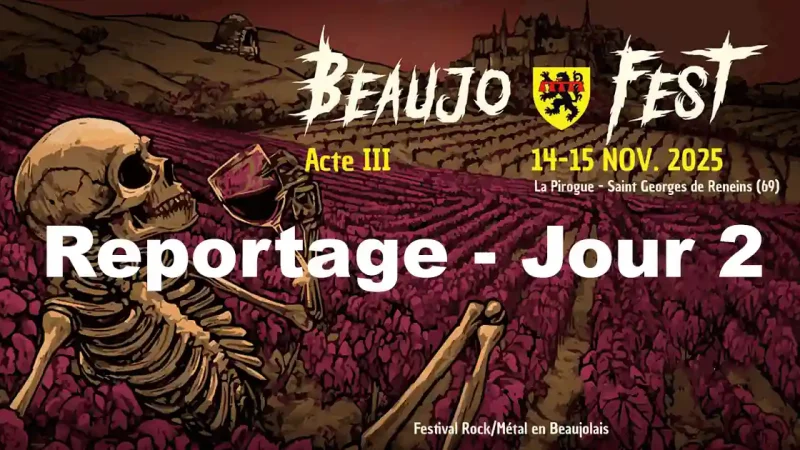Reportage au Beaujo&rsquo;Fest 2025 : Jour 2 – Samedi 15