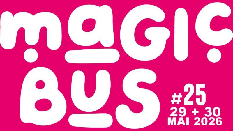 Festival Magic Bus #25 (2026) : la programmation !