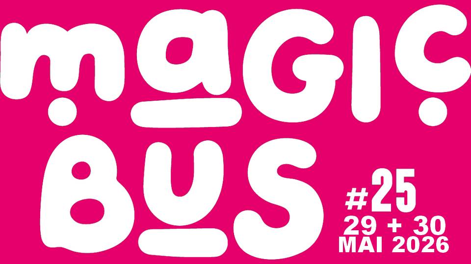 Festival Magic Bus #25 (2026) : la programmation !