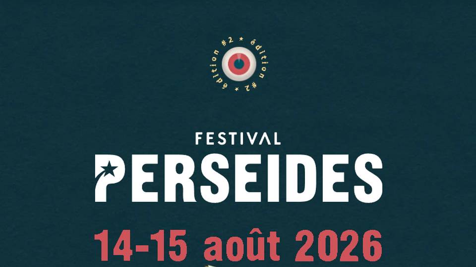 Festival Perséides 2026 : les informations
